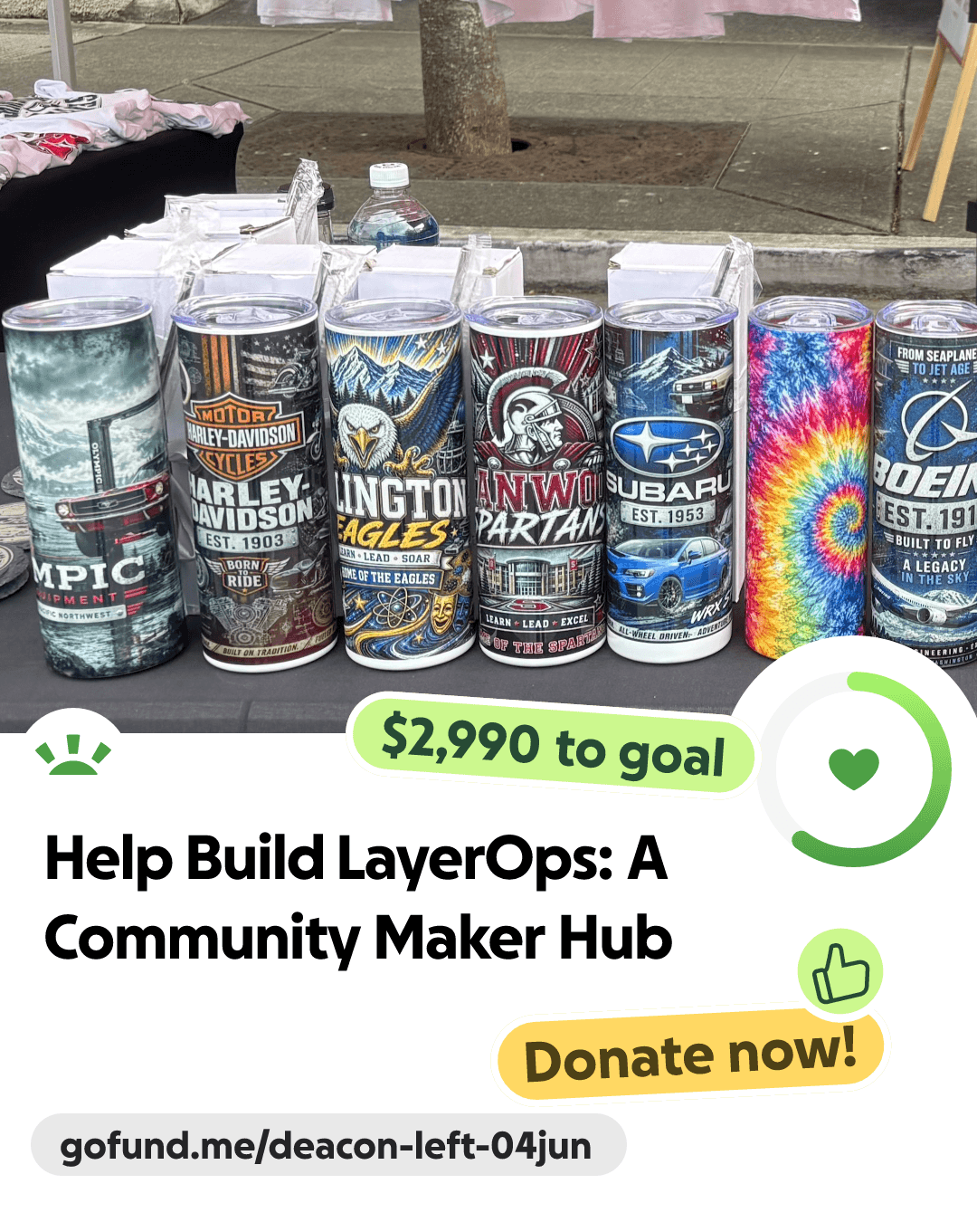 GoFundMe poster for Help Build LayerOps: A Community Maker Hub.